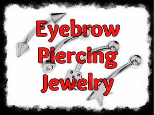 Eyebrow Piercing Jewelry
