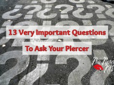 Questions to Ask Your Piercer